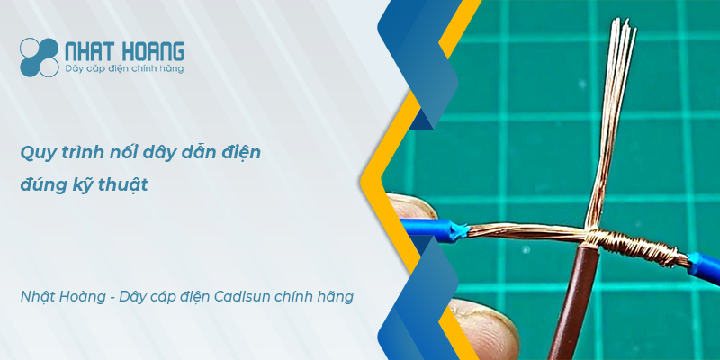quy trình nối dây dẫn điện
